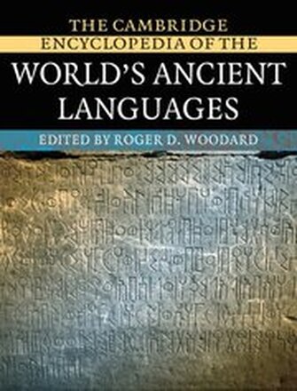 The Cambridge Encyclopedia of the World's Ancient Languages