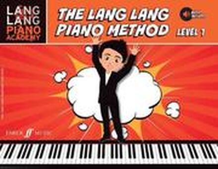 The Lang Lang Piano Method: Level 1