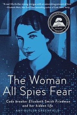 Woman All Spies Fear