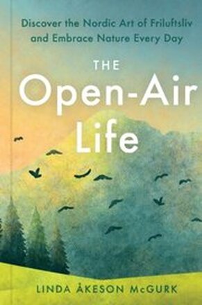 Open-Air Life