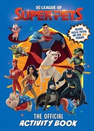 DC League of Super-Pets: The Official Activity Book (DC League of Super-Pets Movie): Includes Puzzles, Posters, and Over 30 Stickers!