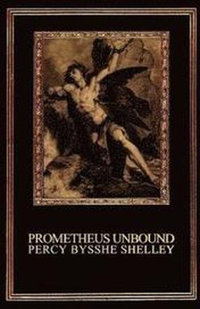 Prometheus Unbound