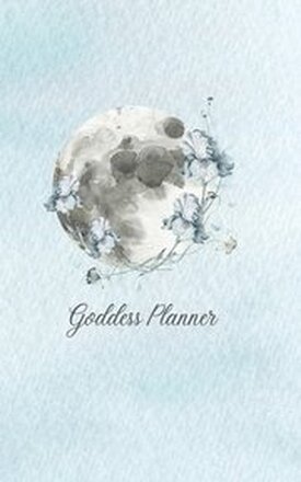 Goddess Planner - Undated Weekly, Monthly 6"x 9" with Moon Journal, To-Do Lists, Self-Care and Habit Tracker