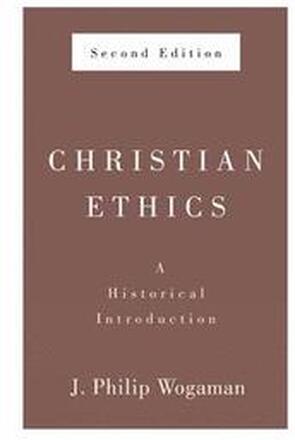 Christian Ethics, Second Edition