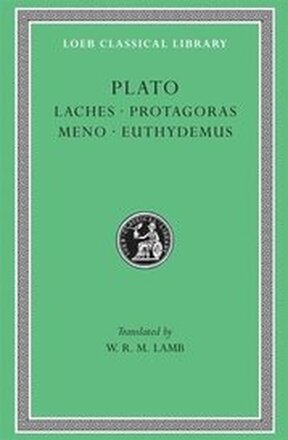 Laches. Protagoras. Meno. Euthydemus