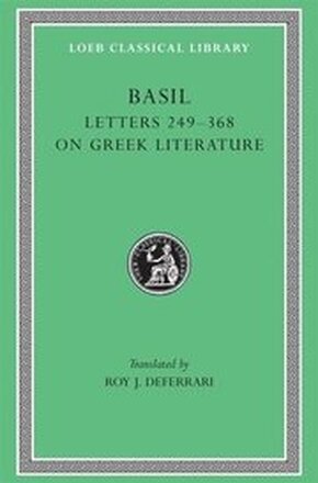 Letters, Volume IV: Letters 249368. On Greek Literature