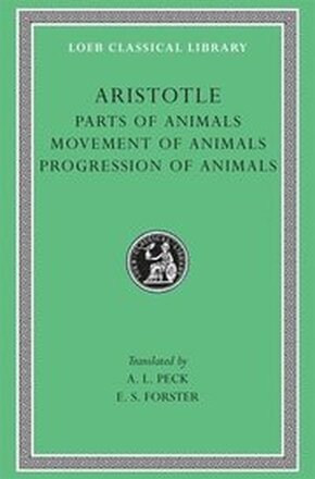 Parts of Animals. Movement of Animals. Progression of Animals
