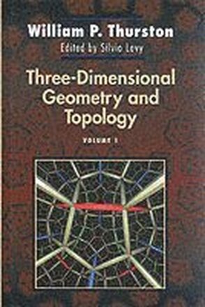 Three-Dimensional Geometry and Topology, Volume 1