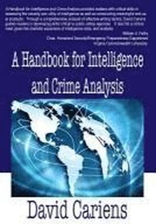 A Handbook for Intelligence and Crime Analysis
