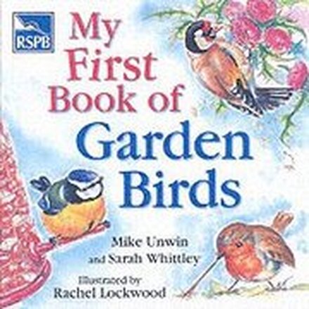 RSPB My First Book of Garden Birds