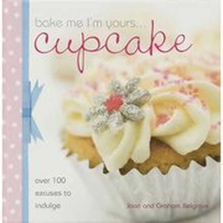 Bake Me I'm Yours Cupcake