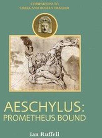 Aeschylus: Prometheus Bound