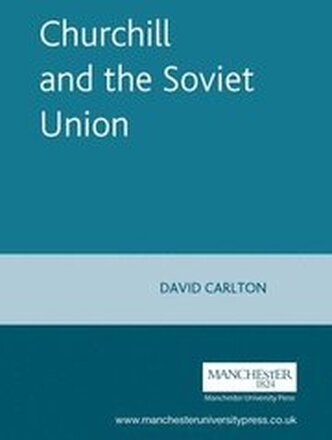 Churchill and the Soviet Union