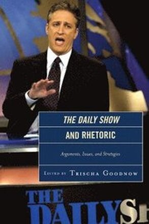 The Daily Show and Rhetoric