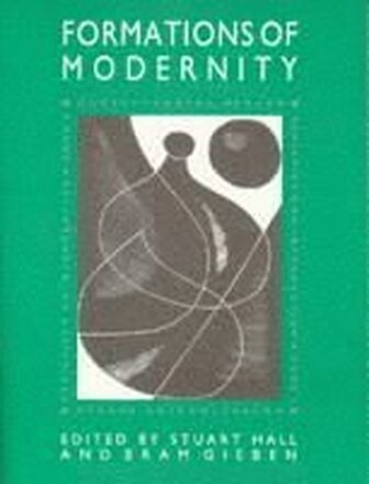 The Formations of Modernity