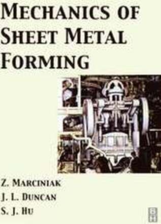 Mechanics of Sheet Metal Forming