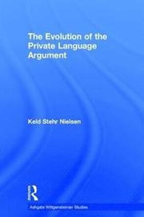 The Evolution of the Private Language Argument