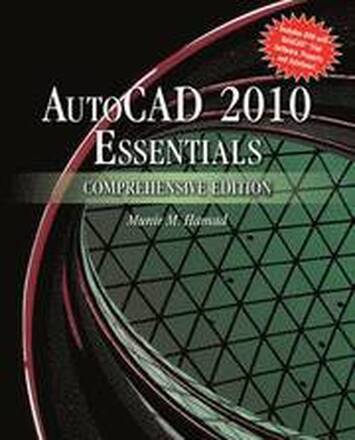 AutoCAD 2010 Essentials: Comprehensive Edition Book/CD Package