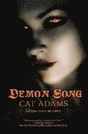 Demon Song: Book 3 of the Blood Singer Novels
