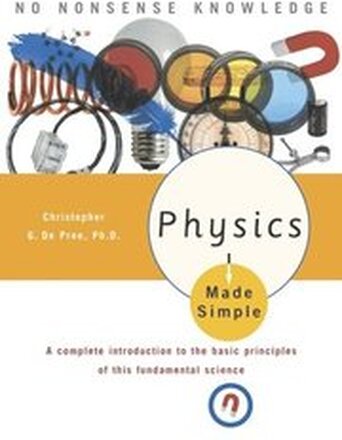 Physics Made Simple