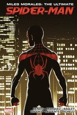 Miles Morales: Ultimate Spider-Man Ultimate Collection Book 3