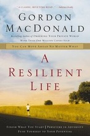 A Resilient Life