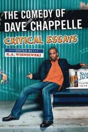 The Comedy of Dave Chappelle