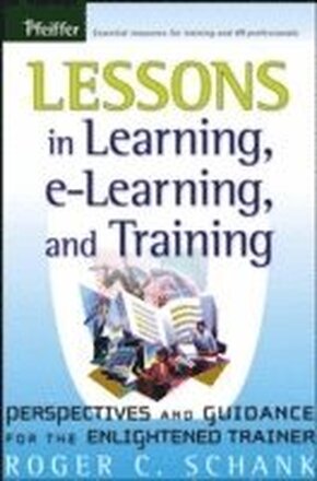 Lessons in Learning, e-Learning, and Training