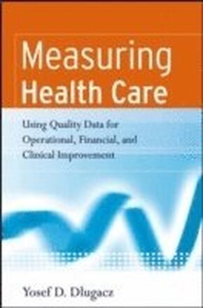 Measuring Health Care