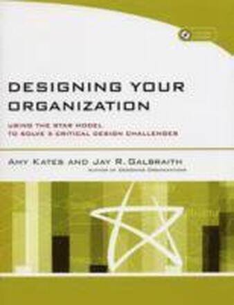 Designing Your Organization