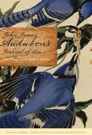 John James Audubon's Journal of 1826