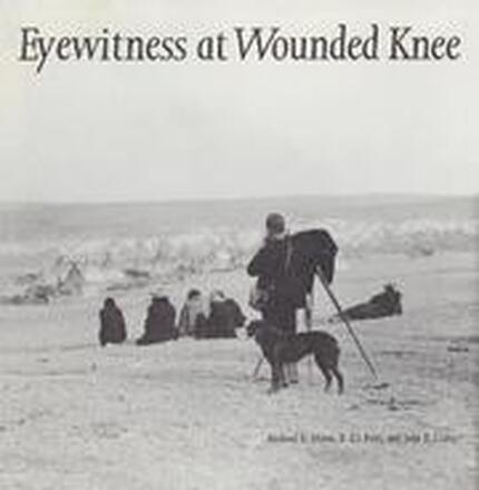 Eyewitness at Wounded Knee