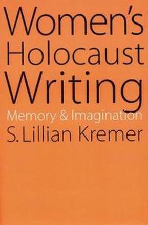 Women's Holocaust Writing