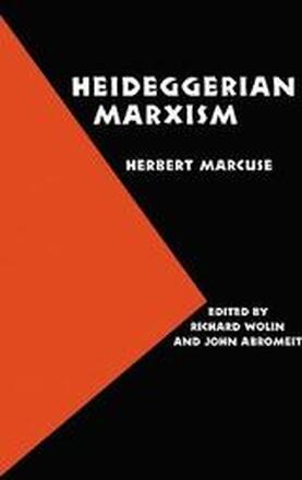 Heideggerian Marxism