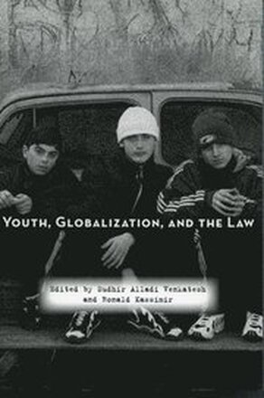 Youth, Globalization, and the Law