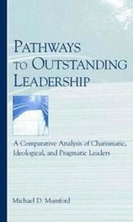 Pathways to Outstanding Leadership