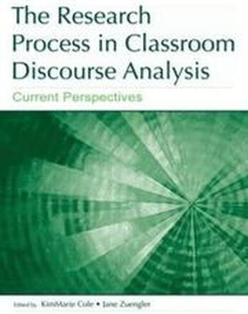 The Research Process in Classroom Discourse Analysis
