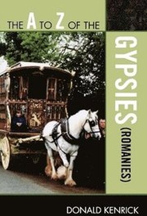 The A to Z of the Gypsies (Romanies)