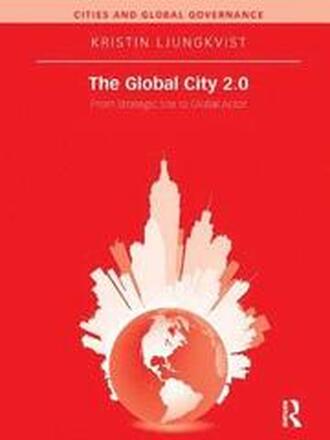 The Global City 2.0