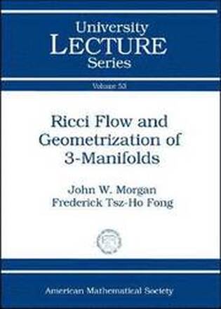 Ricci Flow and Geometrization of 3-manifolds