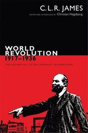 World Revolution, 19171936