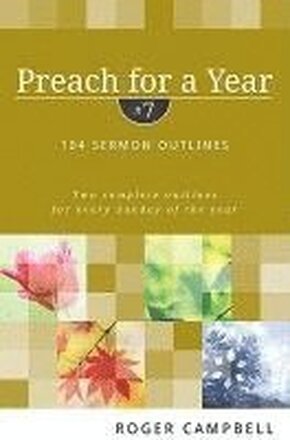 Preach for a Year 104 Sermon Outlines