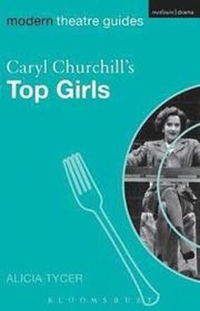 Caryl Churchill's Top Girls