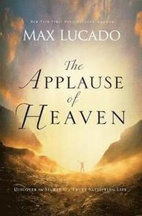 The Applause of Heaven