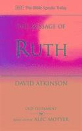 The Message of Ruth