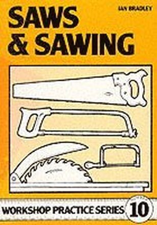 Saws and Sawing