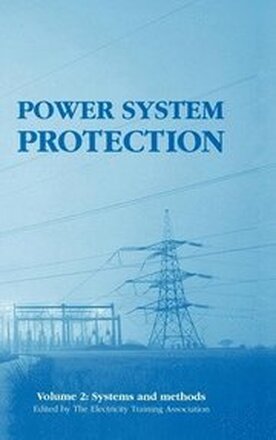 Power System Protection: Volume 2