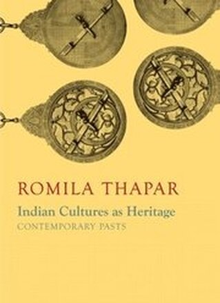 Indian Cultures as Heritage