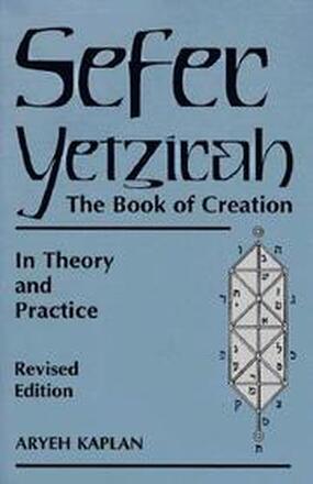 Sefer Yetzira/the Book of Creation