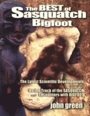 Best of Sasquatch Bigfoot